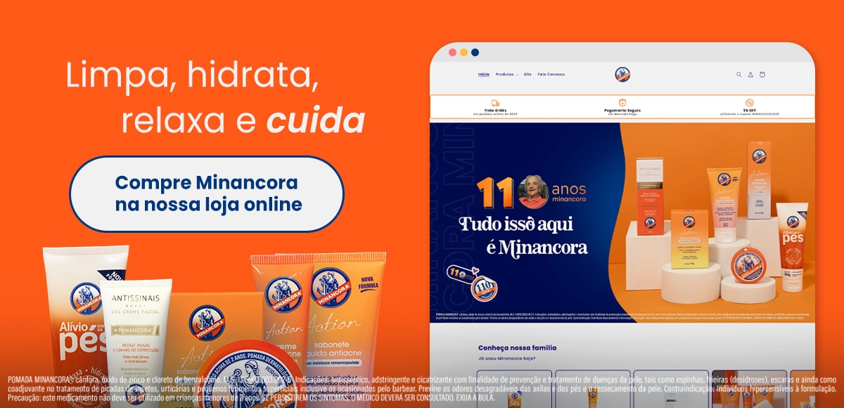 Limpa, hidrata, relaxa e cuida. Compre Minancora na loja online!